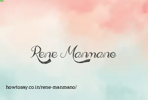 Rene Manmano