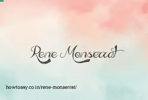 Rene Monserrat