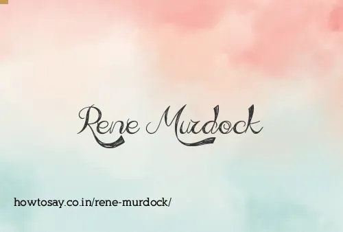 Rene Murdock