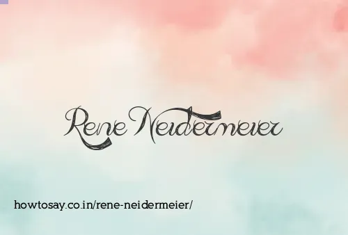 Rene Neidermeier