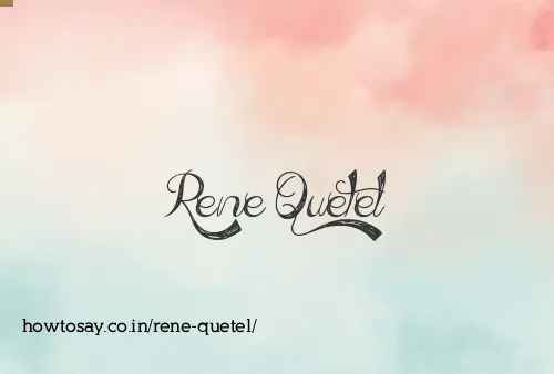 Rene Quetel