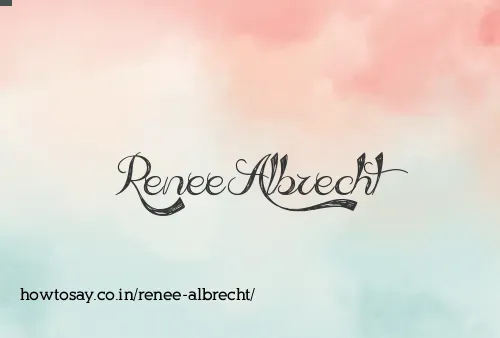 Renee Albrecht