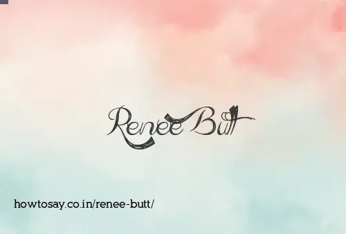 Renee Butt