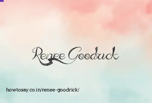 Renee Goodrick