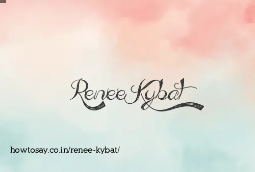 Renee Kybat