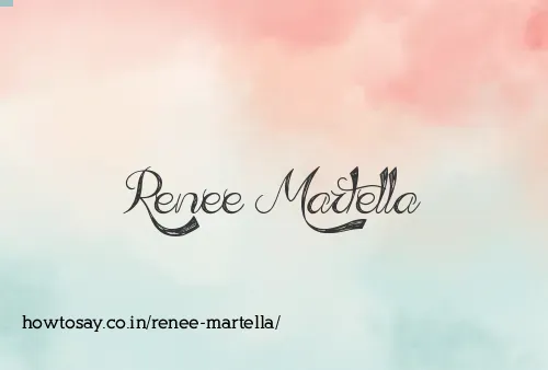 Renee Martella