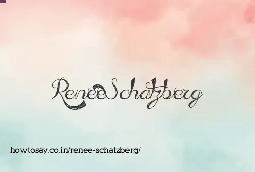 Renee Schatzberg