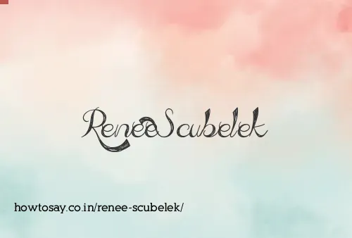 Renee Scubelek