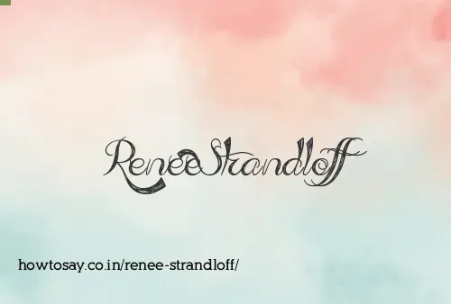 Renee Strandloff