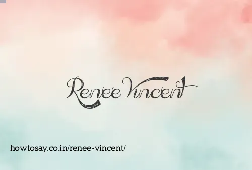 Renee Vincent