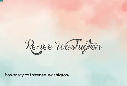 Renee Washigton