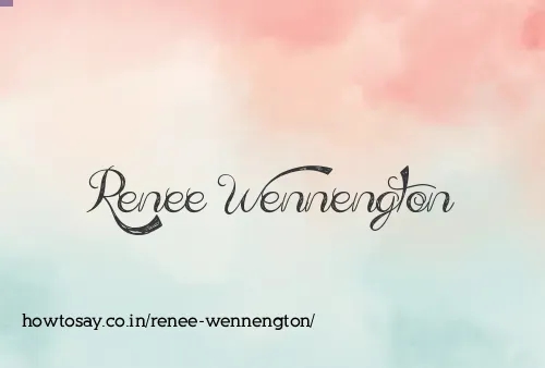 Renee Wennengton