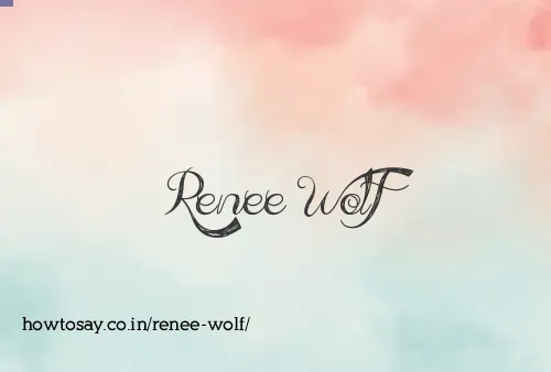 Renee Wolf
