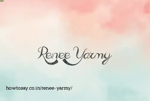 Renee Yarmy