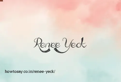 Renee Yeck