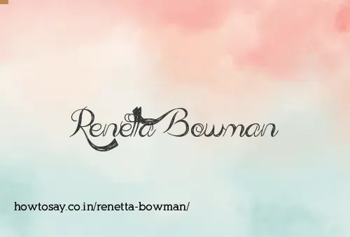 Renetta Bowman