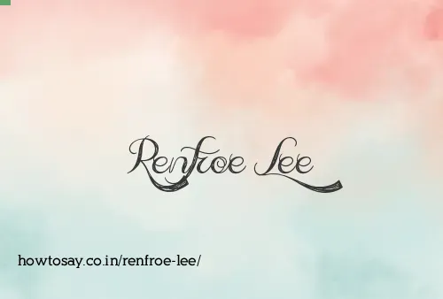 Renfroe Lee