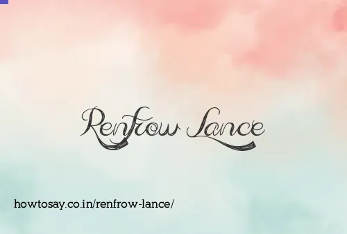 Renfrow Lance
