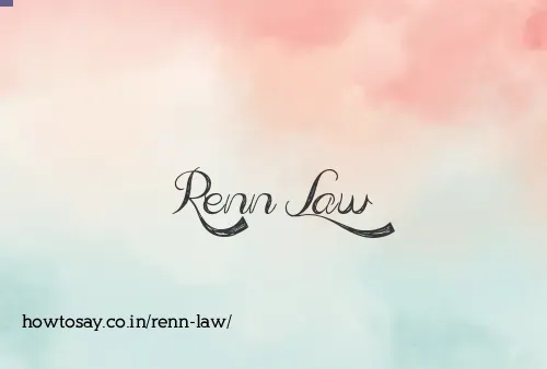 Renn Law