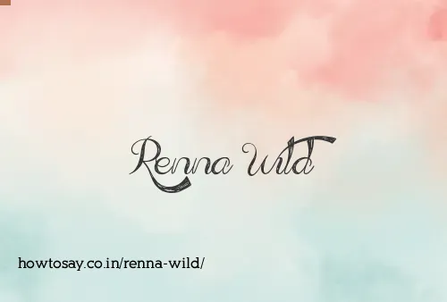 Renna Wild