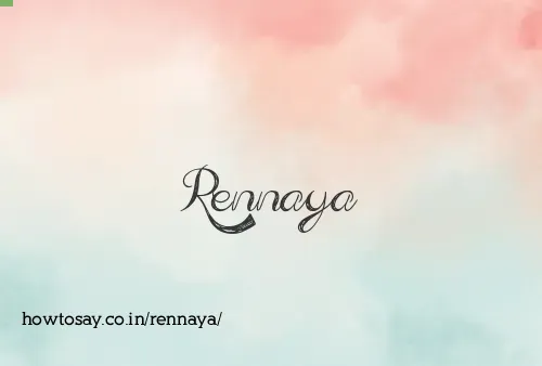 Rennaya