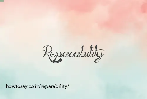 Reparability