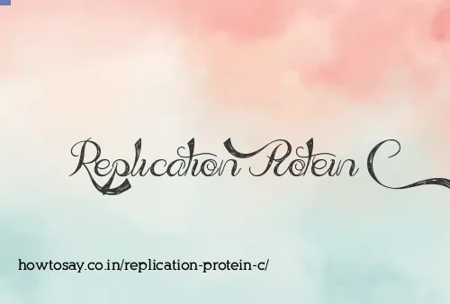 Replication Protein C