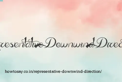 Representative Downwind Direction