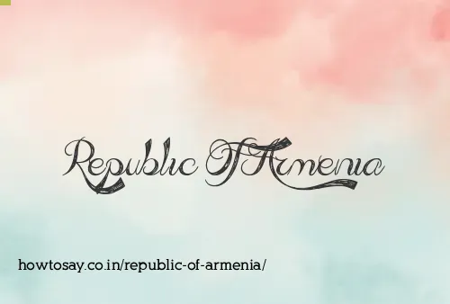 Republic Of Armenia