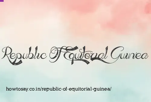 Republic Of Equitorial Guinea