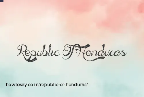 Republic Of Honduras