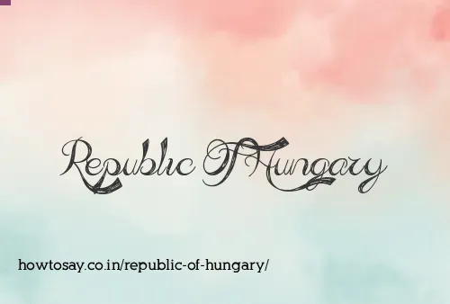 Republic Of Hungary