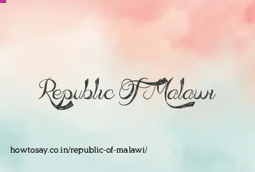 Republic Of Malawi