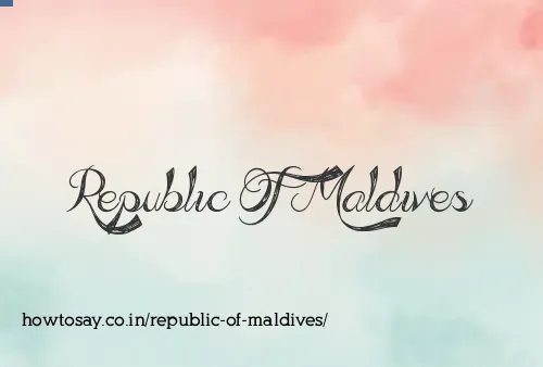 Republic Of Maldives