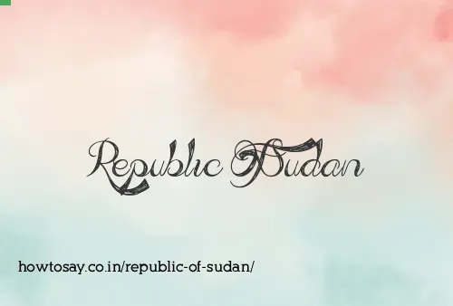 Republic Of Sudan