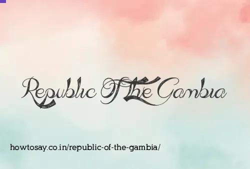 Republic Of The Gambia