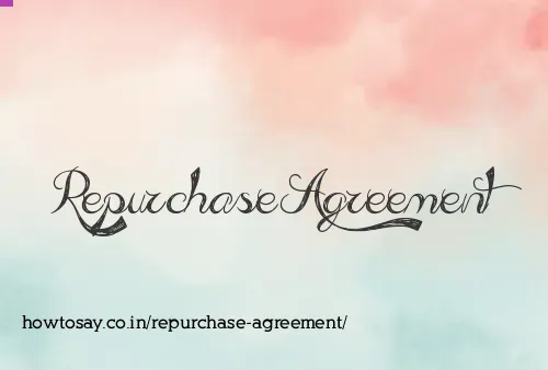 Repurchase Agreement