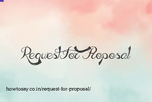 Request For Proposal