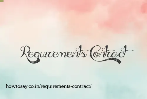Requirements Contract