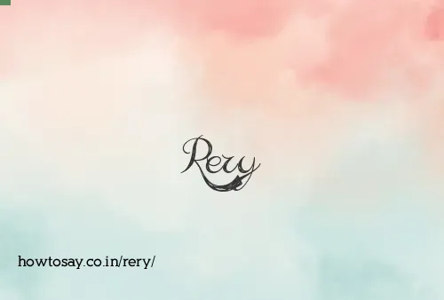Rery