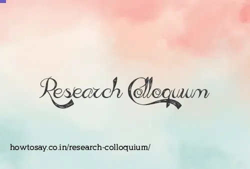 Research Colloquium