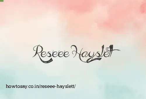 Reseee Hayslett
