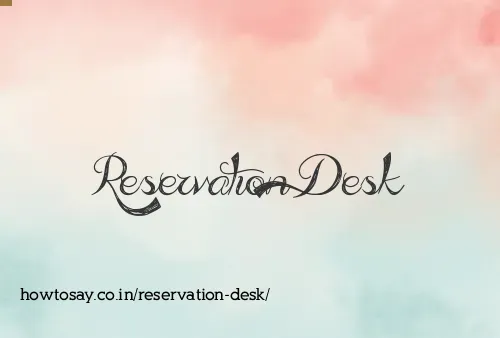 Reservation Desk