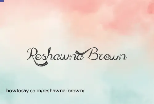 Reshawna Brown