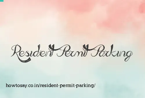 Resident Permit Parking
