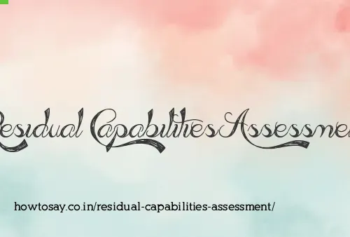 Residual Capabilities Assessment