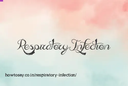 Respiratory Infection