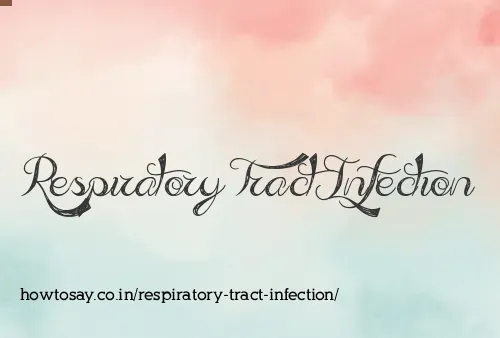 Respiratory Tract Infection