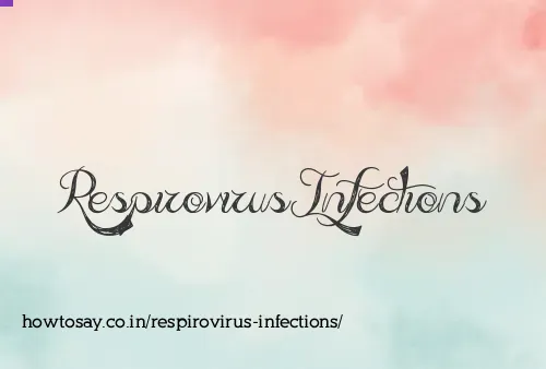 Respirovirus Infections