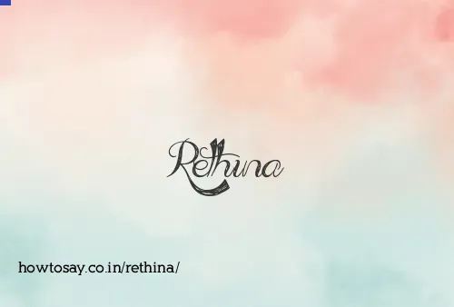Rethina